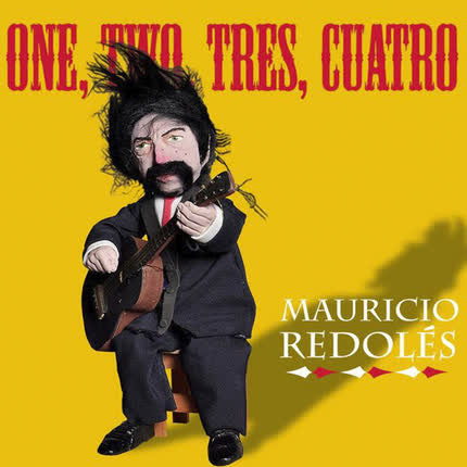 Carátula MAURICIO REDOLES - One, Two, Tres, Cuatro