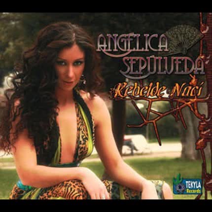 Carátula ANGELICA SEPULVEDA - Rebelde Naci
