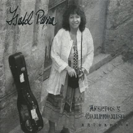 Carátula ISABEL PARRA - Afectos y Compromiso. Antología