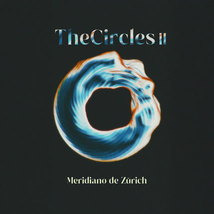 Carátula MERIDIANO DE ZURICH - The Circles Vol. 2