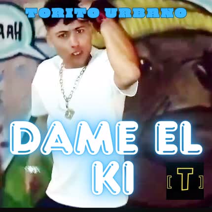 Carátula Dame el Ki