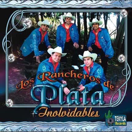 Carátula LOS RANCHEROS DE PLATA - Inolvidables