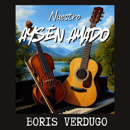 Carátula Nuestro Aysén Amado