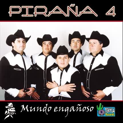 Carátula PIRAÑA 4 - Mundo Engañoso
