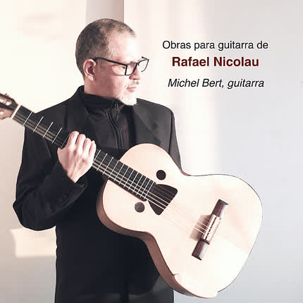 Carátula Obras para Guitarra de <br/>Rafael Nicolau 