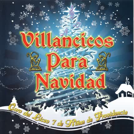 Carátula CORO DEL LICEO 7 DE NIÑAS DE PROVIDENCIA - Villancicos de Navidad