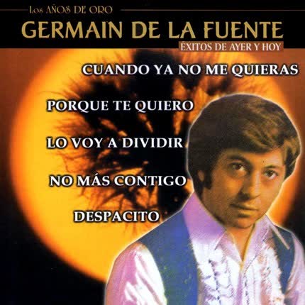 Carátula GERMAIN DE LA FUENTE - Exitos de Ayer y Hoy