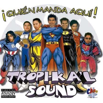 Carátula TROPI-KAL SOUND - Quien manda aqui