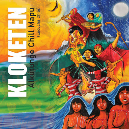 Carátula Alkütunge Chill Mapu - <br/>Escucha Chile 