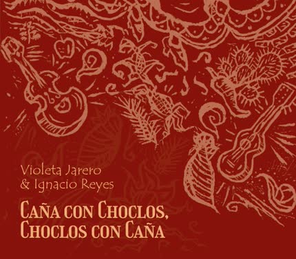 Carátula Cañas con Choclos, Choclos <br/>con Cañas 