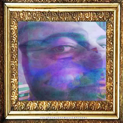 Carátula FELIPE YALUFF - Música Visual