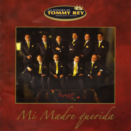 Carátula LA SONORA DE TOMMY REY - Mi Madre Querida