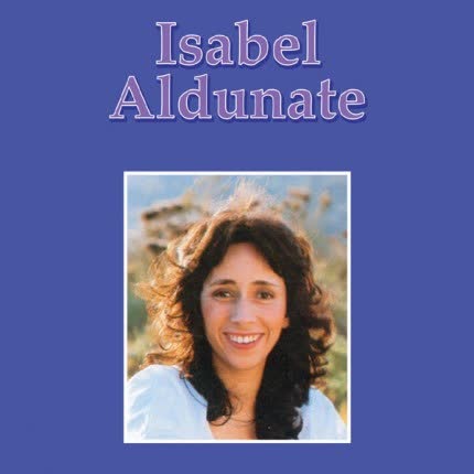 Carátula ISABEL ALDUNATE - Yo te nombro libertad