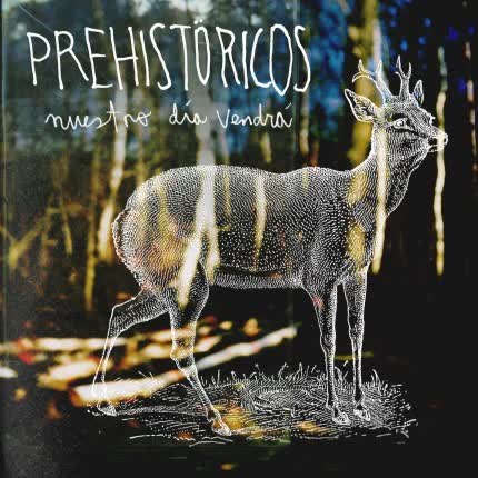 Carátula PREHISTORICOS - Nuestro Día Vendrá