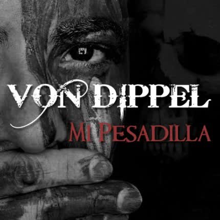 Carátula VON DIPPEL - Mi Pesadilla