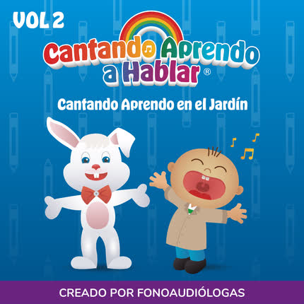 Carátula CANTANDO APRENDO A HABLAR - Cantando Aprendo en el Jardín (Vol. 2)