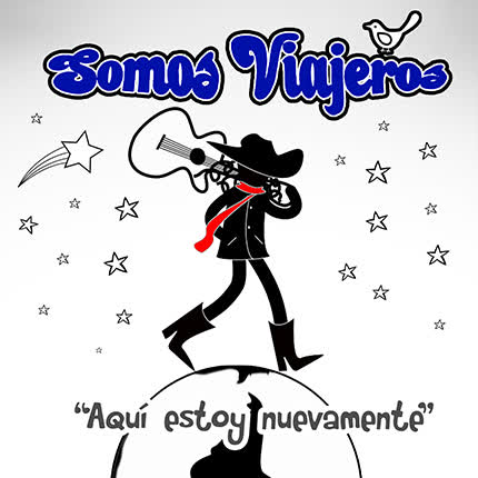 Carátula SOMOS VIAJEROS - Aquí estoy nuevamente
