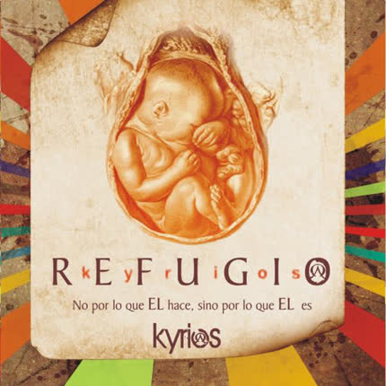 Carátula KYRIOS BAND - Refugio