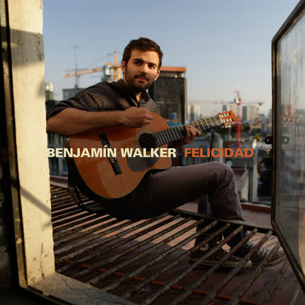 Carátula BENJAMIN WALKER - Felicidad
