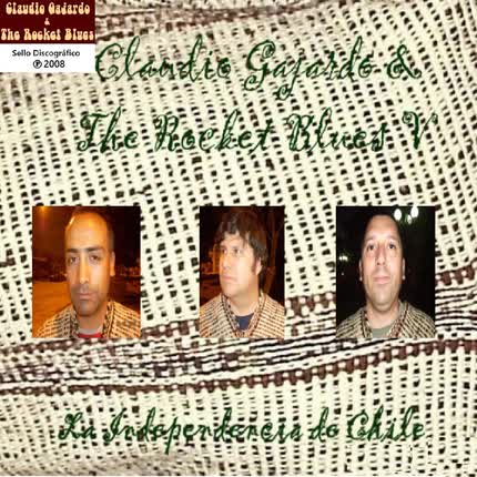 Carátula CLAUDIO GAJARDO & THE ROCKET BLUES - Claudio Gajardo & The Rocket Blues V