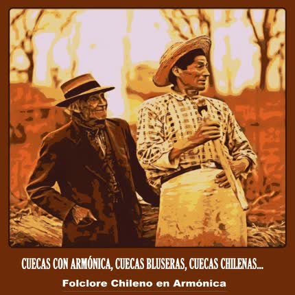 Carátula Cuecas con Armónica, Cuecas <br/>Bluseras, Cuecas Chilenas... 