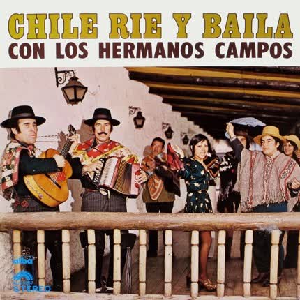 Carátula LOS HERMANOS CAMPOS - Chile rie y baila