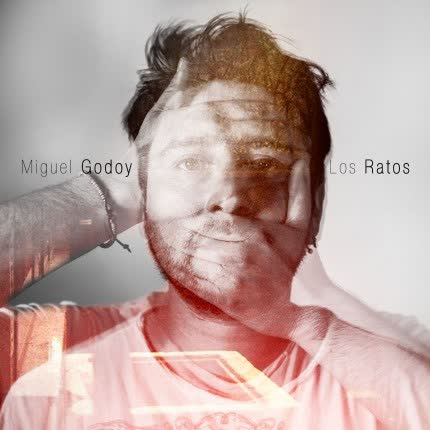 Carátula MIGUEL GODOY - Los Ratos