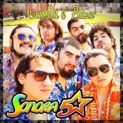 Carátula SONORA 5 ESTRELLAS - Cumbia e´plaza