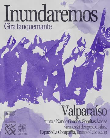 INUNDAREMOS EN VALPARAÍSO - GIRA TANQUEMANTE