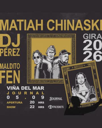 MATIAH CHINASKI + DJ PÉREZ + MALDITO FEN