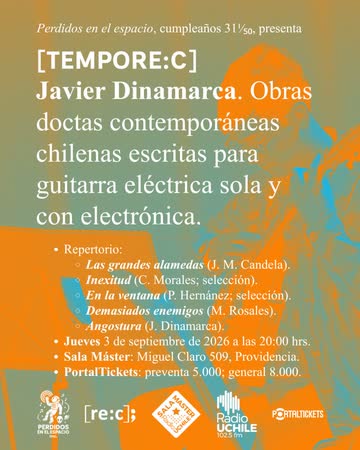 Afiche de PERDIDOS EN EL ESPACIO, EN SUS 31 1/50 AÑOS , PRESENTA A JAVIER DINAMARCA