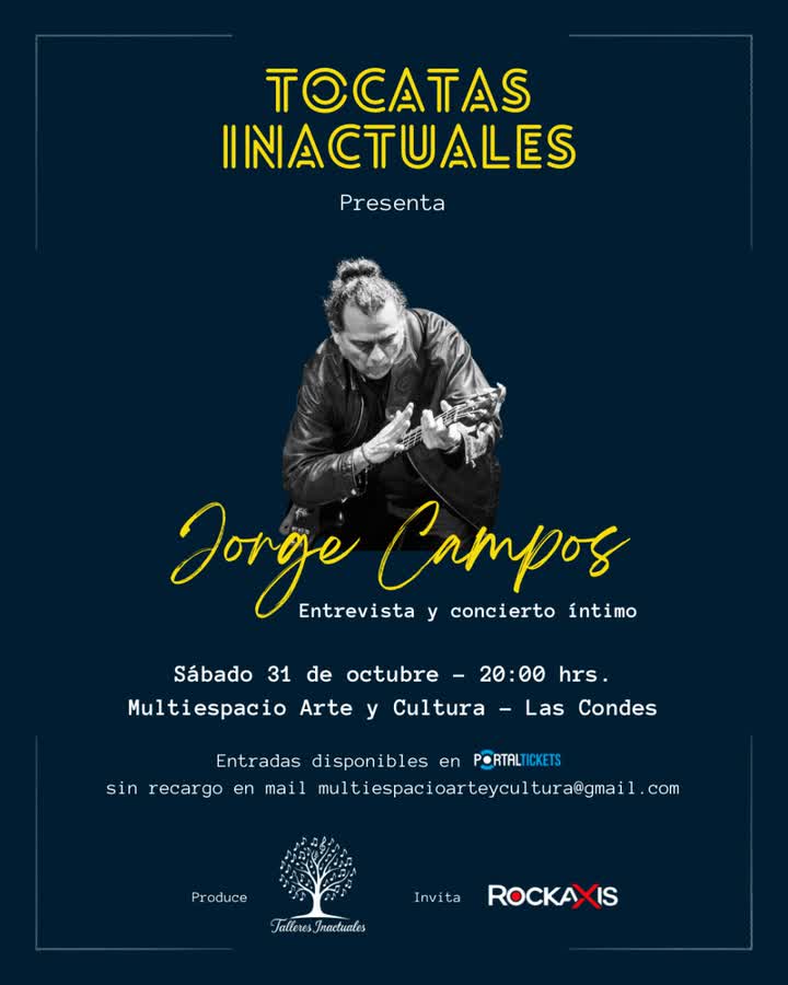 Afiche de TOCATAS INACTUALES: JORGE CAMPOS EN MULTIESPACIO ARTE Y CULTURA