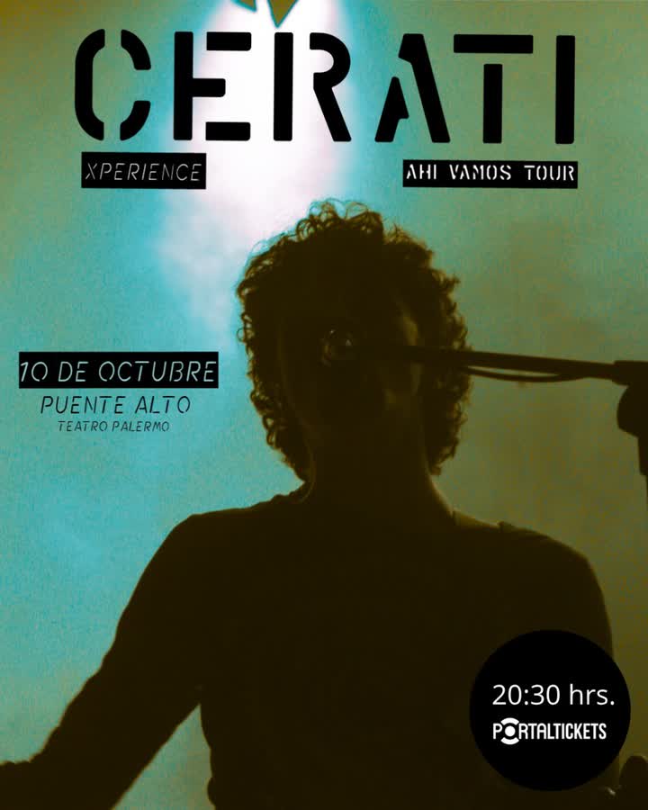 Afiche de CERATI XPERIENCE AHI VAMOS TOUR EN TEATRO PALERMO