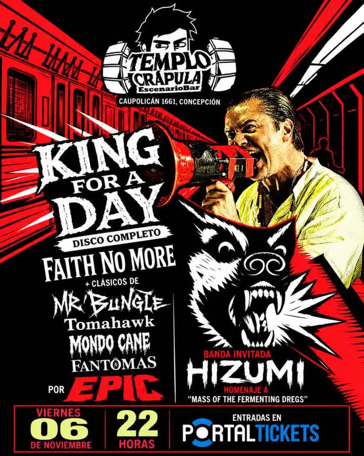 Afiche de HOMENAJE KING FOR A DAYS, FOOL FOR A LIFE TIME EN TEMPLO CRÁPULA, CONCEPCIÓN