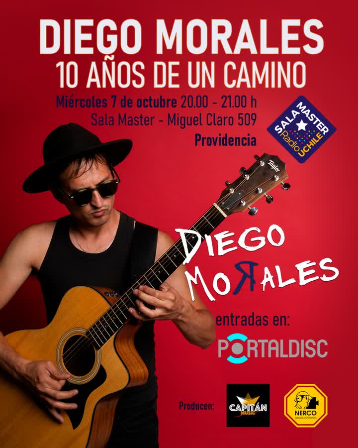 Afiche de DIEGO MORALES FULL BANDA: 10 AÑOS DE UN CAMINO EN SALA MASTER