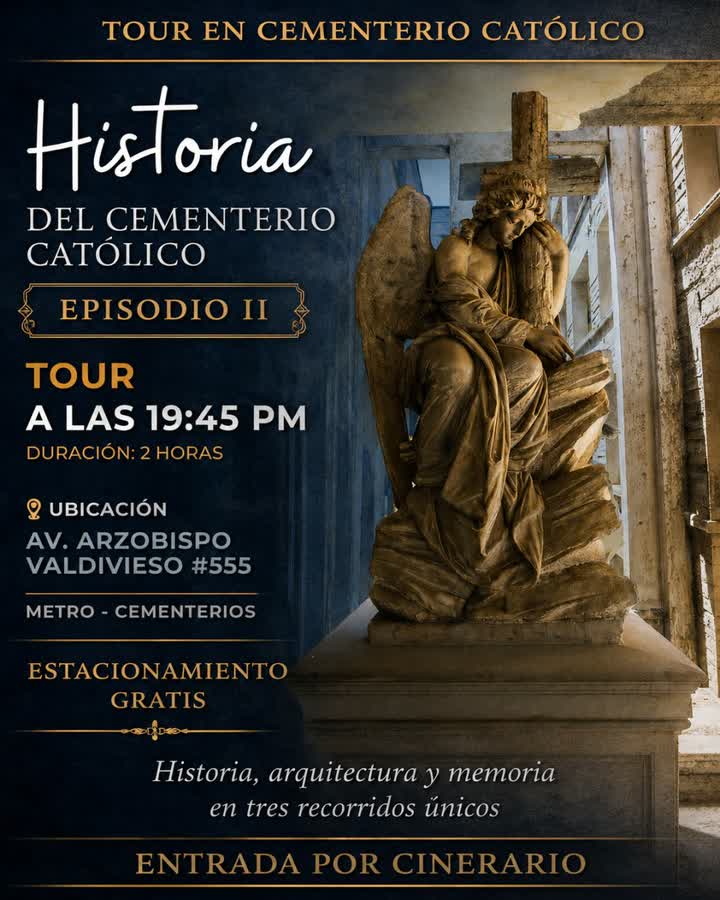 Afiche de TOUR EN EL CEMENTERIO CATÓLICO: HISTORIAS DEL CEMENTERIO CATÓLICO | EPISODIO II: REGRESO AL CEMENTERIO CATÓLICO – VIERNES 25 DE SEPTIEMBRE DEL 2026 - 19:45 HORAS