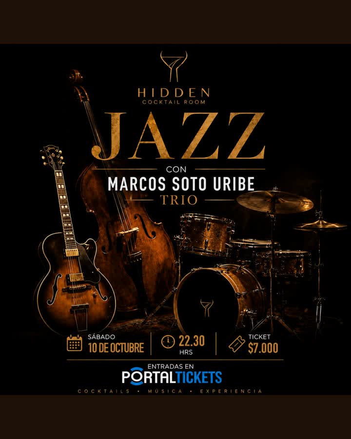Afiche de MARCOS SOTO URIBE TRIO EN HIDDEN COCKTAIL ROOM