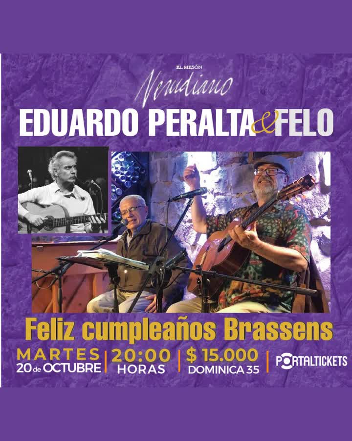 Afiche de EDUARDO PERALTA + FELO FELIZ CUMPLEAÑOS BRASSENS EN EL MESÓN NERUDIANO