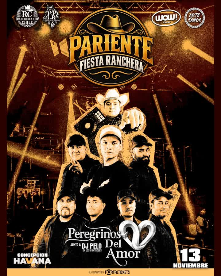 Afiche de PARIENTE FIESTA RANCHERA EN HAVANA CLUB, CONCEPCIÓN