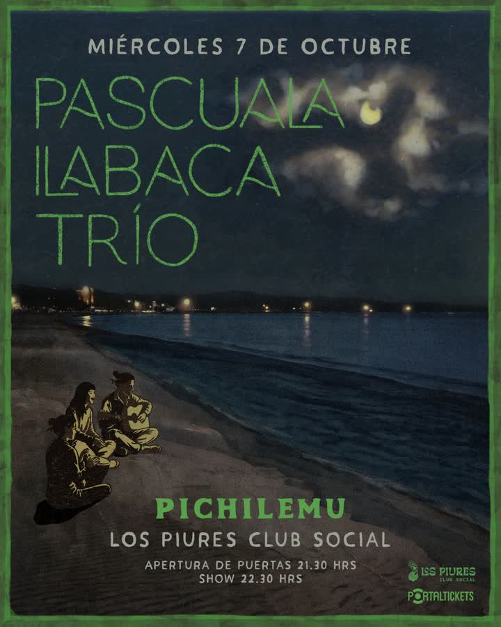 Afiche de PASCUALA ILABACA TRIO EN LOS PIURES, PICHILEMU