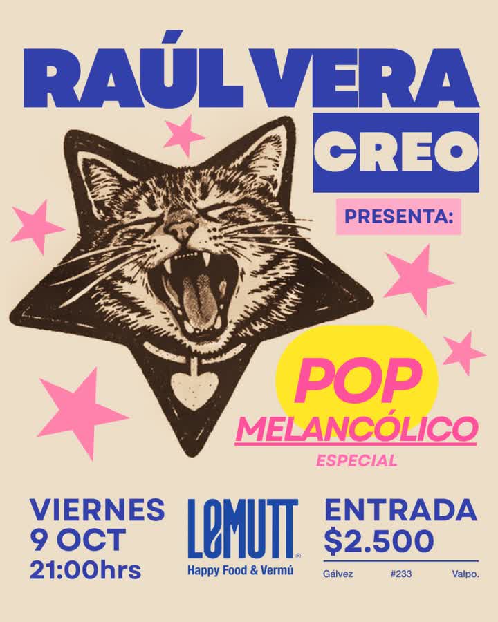 Afiche de RAÚL VERA CREO: ESPECIAL POP MELANCOLICO EN LEMUTT BAR, VALPARAÍSO