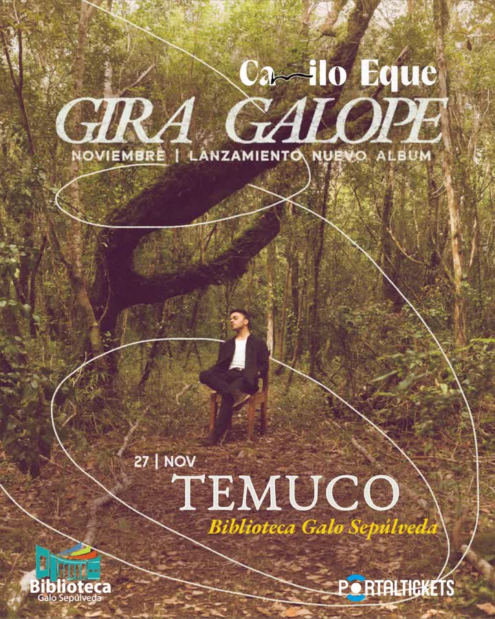 Afiche de CAMILO EQUE LANZA GALOPE EN CENTRO CULTURAL GALO SEPÚLVEDA, TEMUCO