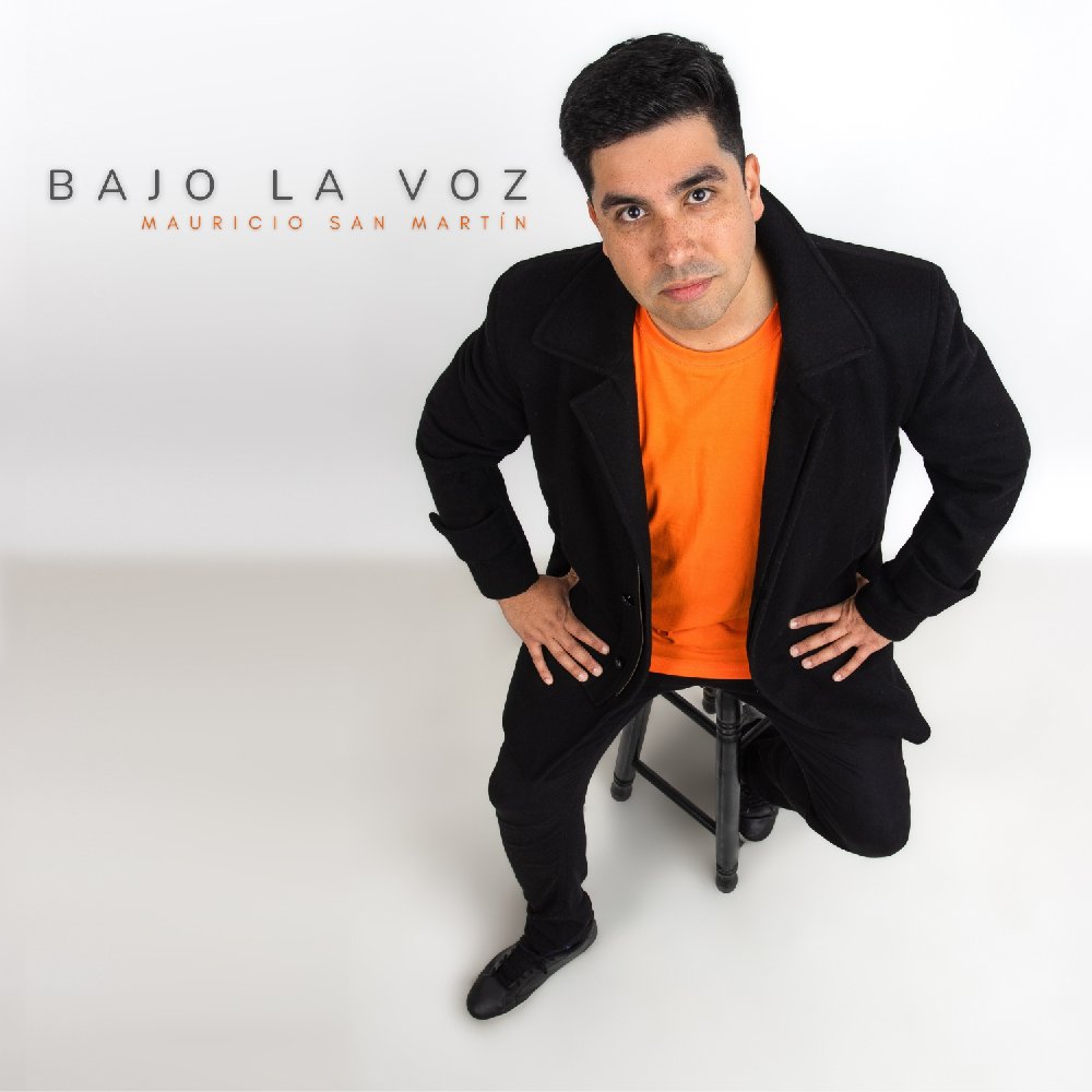 Flyer Nota “Bajo la Voz”: El primer EP del músico independiente Mauricio San Martín.